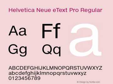 Helvetica Neue eText Pro Regular Version 2.00图片样张