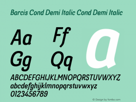 Barcis Cond Demi Italic Cond Demi Italic Version 1.000;PS 001.001;hotconv 1.0.56 Font Sample