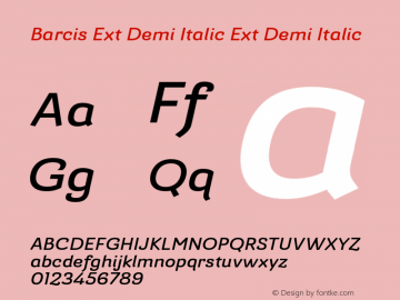 Barcis Ext Demi Italic Ext Demi Italic Version 1.000;PS 001.001;hotconv 1.0.56图片样张