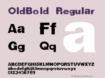 OldBold Regular Converted from f:\x\oldBOLD.TF1 by ALLTYPE图片样张