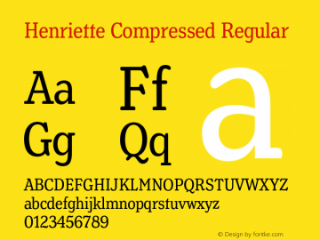 Henriette Compressed Regular Version 1.016 Font Sample