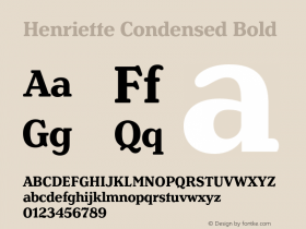 Henriette Condensed Bold Version 1.016 Font Sample