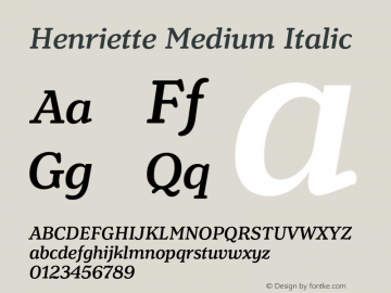 Henriette Medium Italic Version 1.016 Font Sample