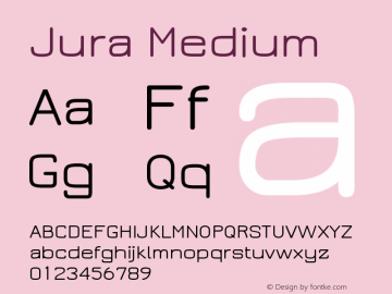 Jura Medium Version 2.5.1 Font Sample