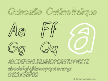 Quincaille OutlineItalique Version Fontographer 4.7 25/图片样张