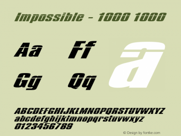 Impossible - 1000 1000 Version 1.5; Font Sample