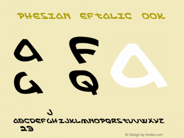 Ephesian Leftalic Book Version 1.0; 2007 Font Sample