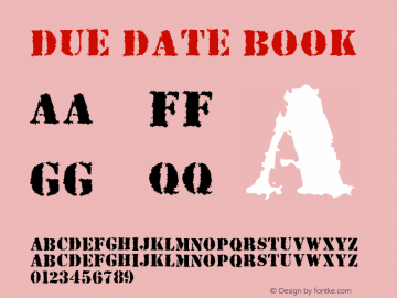 Due Date Book Version 1.0 Font Sample