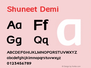 Shuneet Demi Version 2.0 August 28. 2012 Font Sample
