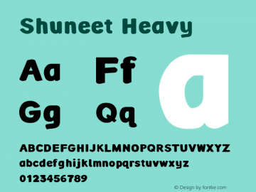 Shuneet Heavy Version 2.0 August 28. 2012 Font Sample