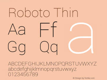 Roboto Thin Version 1.100140; 2013; ttfautohint (v0.94.14-c901) -l 8 -r 50 -G 200 -x 14 -w 