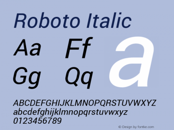 Roboto Italic Version 1.100140; 2013图片样张