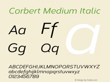 Corbert Medium Italic Version 1.001;PS 001.001;hotconv 1.0.70;makeotf.lib2.5.58329图片样张