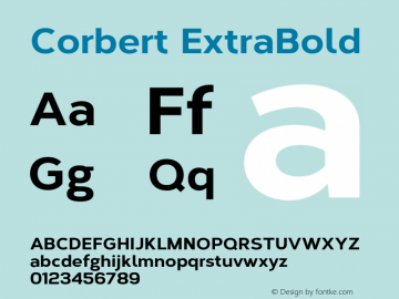 Corbert ExtraBold Version 1.001;PS 001.001;hotconv 1.0.70;makeotf.lib2.5.58329图片样张