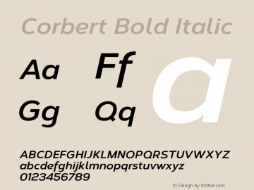 Corbert Bold Italic Version 1.001;PS 001.001;hotconv 1.0.70;makeotf.lib2.5.58329图片样张