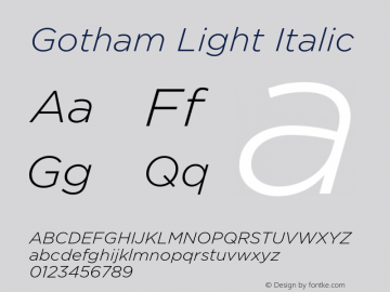 Gotham Light Italic Version 001.000 Font Sample