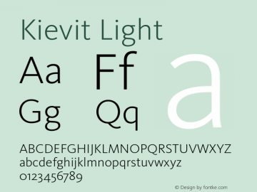 Kievit Light Version 7.460;PS 7.046;hotconv 1.0.38 Font Sample