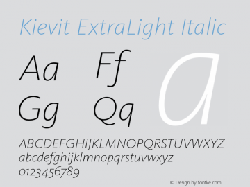 Kievit ExtraLight Italic Version 7.460;PS 7.046;hotconv 1.0.38 Font Sample