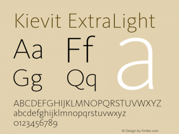 Kievit ExtraLight Version 7.460;PS 7.046;hotconv 1.0.38 Font Sample