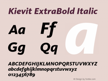 Kievit ExtraBold Italic Version 7.460;PS 7.046;hotconv 1.0.38 Font Sample