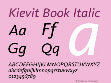 Kievit Book Italic Version 7.460;PS 7.046;hotconv 1.0.38 Font Sample