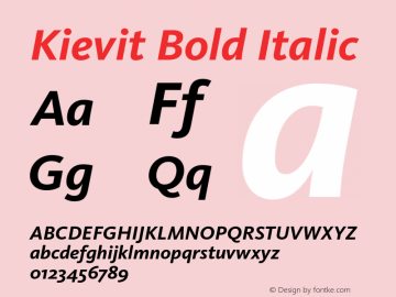Kievit Bold Italic Version 7.460;PS 7.046;hotconv 1.0.38 Font Sample
