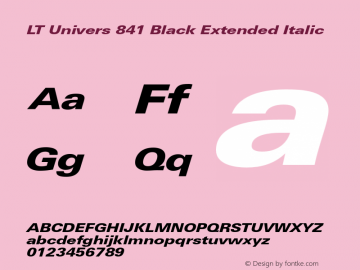 LT Univers 841 Black Extended Italic Version 1.00 Font Sample