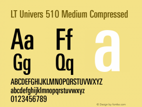 LT Univers 510 Medium Compressed Version 1.00 Font Sample