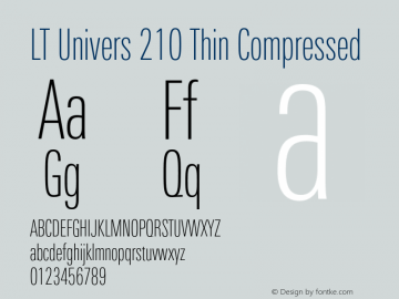LT Univers 210 Thin Compressed Version 1.00 Font Sample