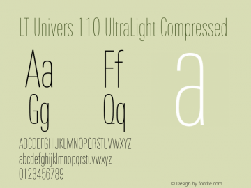 LT Univers 110 UltraLight Compressed Version 1.00 Font Sample