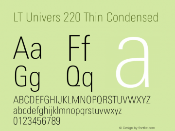 LT Univers 220 Thin Condensed Version 1.00 Font Sample