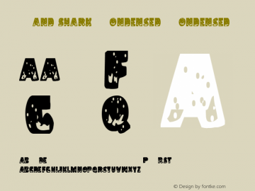 Land Shark Condensed Condensed Version 1.0 Font Sample