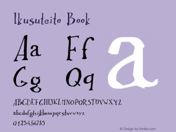 Ikusuteito Book Version 1.00 April 20, 2008, Font Sample