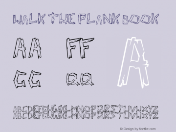 walk the plank Book Version 1.00 April 3, 2007, Font Sample