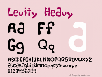 Levity Heavy Version 1.0 Fri Mar 01 21:16 Font Sample