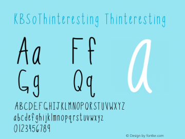 KBSoThinteresting Thinteresting Version 001.000 Font Sample