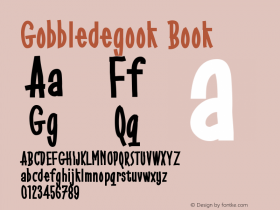 Gobbledegook Book Version Gobbledegook 1 4/24/ Font Sample