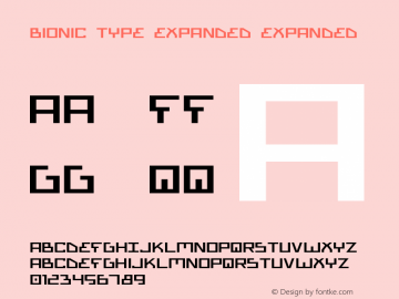 Bionic Type Expanded Expanded Version 1 Font Sample