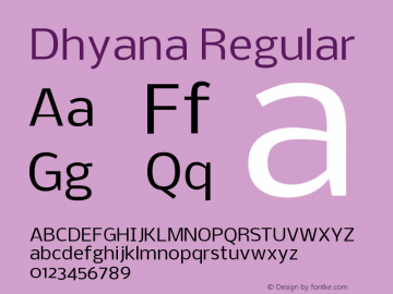 Dhyana Regular Version 1.002; ttfautohint ( Font Sample