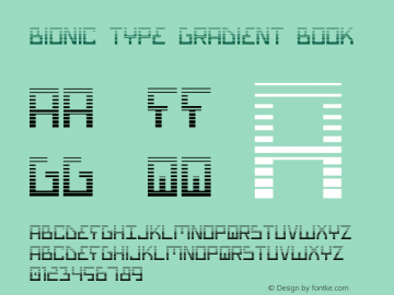 Bionic Type Gradient Book Version 1 Font Sample