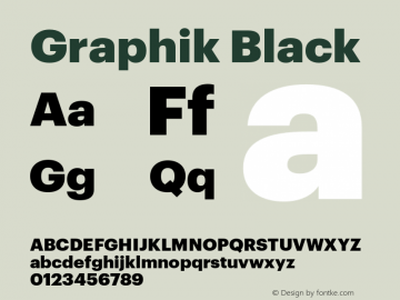 Graphik Black Version 1.001;PS 001.001;hotconv 1.0.57;makeotf.lib2.0.21895 Font Sample