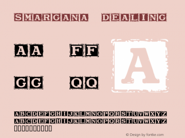 Smargana Dealing Version Macromedia Fontograp Font Sample