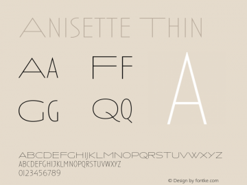 Anisette Thin 001.000 Font Sample
