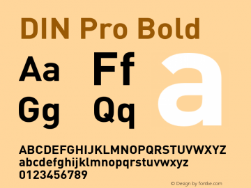 DIN Pro Bold Version 7.504; 2005; Build 1020 Font Sample