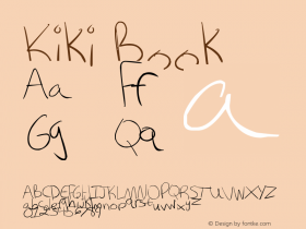 Kiki Book Version 1.00 August 24, 2012 Font Sample