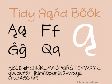 Tidy Hand Book Version 1.00 February 10, 20 Font Sample