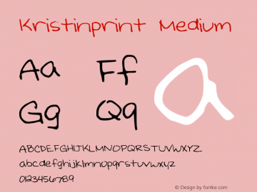 Kristinprint Medium Version 001.000 Font Sample