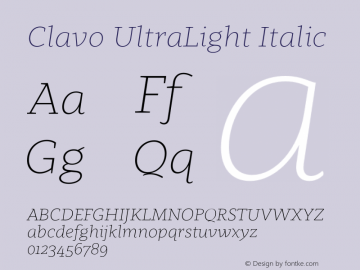 Clavo UltraLight Italic Version 1.002;PS 001.002;hotconv 1.0.70;makeotf.lib2.5.58329 Font Sample