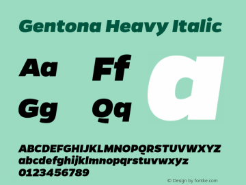 Gentona Heavy Italic Version 1.001;PS 001.001;hotconv 1.0.70;makeotf.lib2.5.58329图片样张