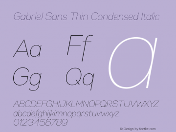 Gabriel Sans Thin Condensed Italic Version 1.000图片样张